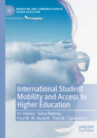 International Student Mobility and Access to Higher Education (Marketing and Communication in Higher Education)