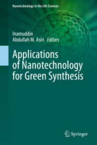 Applications of Nanotechnology for Green Synthesis (Nanotechnology in the Life Sciences)