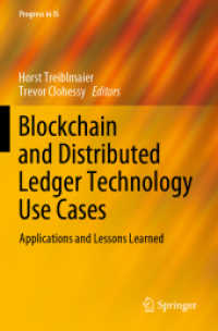 Blockchain and Distributed Ledger Technology Use Cases : Applications and Lessons Learned (Progress in Is)