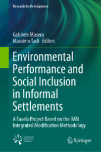 Environmental Performance and Social Inclusion in Informal Settlements : A Favela Project Based on the IMM Integrated Modification Methodology (Research for Development)