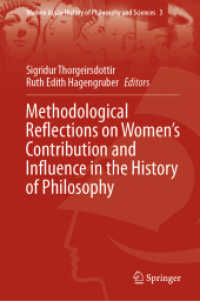哲学史における女性の寄与と影響：方法論的考察<br>Methodological Reflections on Women's Contribution and Influence in the History of Philosophy (Women in the History of Philosophy and Sciences)