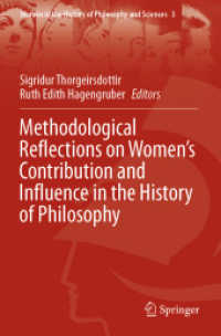 Methodological Reflections on Women's Contribution and Influence in the History of Philosophy (Women in the History of Philosophy and Sciences)