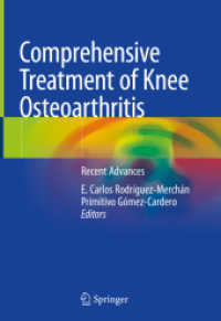 Comprehensive Treatment of Knee Osteoarthritis : Recent Advances