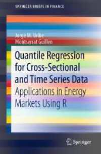 Quantile Regression for Cross-Sectional and Time Series Data : Applications in Energy Markets Using R (Springerbriefs in Finance)