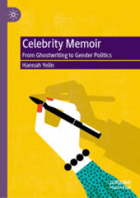 女性著名人の回想録：ゴーストライティングからジェンダー政治学まで<br>Celebrity Memoir : From Ghostwriting to Gender Politics