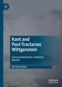カントと『論考』後のウィトゲンシュタイン<br>Kant and Post-Tractarian Wittgenstein : Transcendentalism, Idealism, Illusion