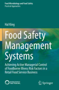 Food Safety Management Systems : Achieving Active Managerial Control of Foodborne Illness Risk Factors in a Retail Food Service Business (Practical Approaches)