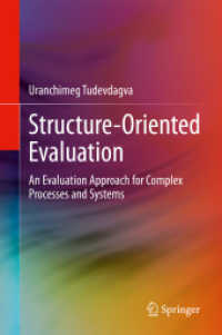 Structure-Oriented Evaluation : An Evaluation Approach for Complex Processes and Systems （2020）