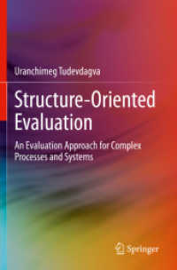 Structure-Oriented Evaluation : An Evaluation Approach for Complex Processes and Systems （2020）