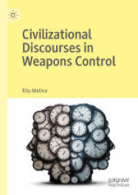 Civilizational Discourses in Weapons Control （2020）