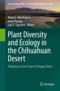 Plant Diversity and Ecology in the Chihuahuan Desert : Emphasis on the Cuatro Ciénegas Basin (Cuatro Ciénegas Basin: an Endangered Hyperdiverse Oasis)