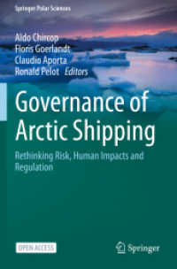 Governance of Arctic Shipping : Rethinking Risk, Human Impacts and Regulation (Springer Polar Sciences)