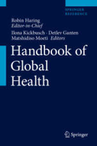 グローバル保健ハンドブック（全３巻）<br>Handbook of Global Health (Handbook of Global Health)