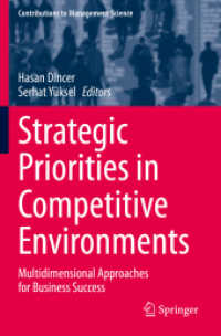 Strategic Priorities in Competitive Environments : Multidimensional Approaches for Business Success (Contributions to Management Science)