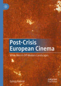 Post-Crisis European Cinema : White Men in Off-Modern Landscapes