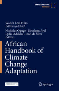 African Handbook of Climate Change Adaptation, 3 Teile (African Handbook of Climate Change Adaptation) （1st ed. 2021. 2021. lix, 2838 S. LIX, 2838 p. 610 illus., 537 illus. i）