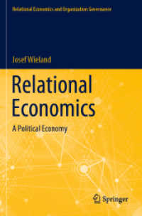 Relational Economics : A Political Economy (Relational Economics and Organization Governance)