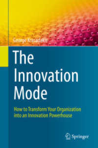 The Innovation Mode : How to Transform Your Organization into an Innovation Powerhouse