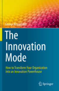 The Innovation Mode : How to Transform Your Organization into an Innovation Powerhouse