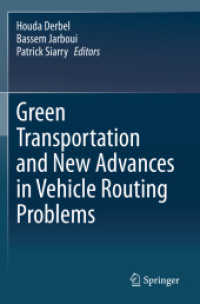 Green Transportation and New Advances in Vehicle Routing Problems （2020）