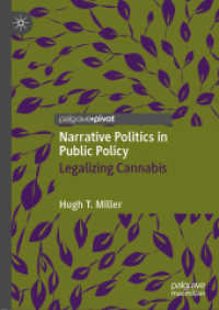 Narrative Politics in Public Policy : Legalizing Cannabis （2020）