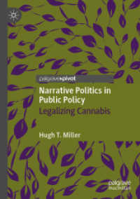 Narrative Politics in Public Policy : Legalizing Cannabis （2020）