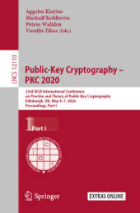 Public-Key Cryptography - PKC 2020 : 23rd IACR International Conference on Practice and Theory of Public-Key Cryptography, Edinburgh, UK, May 4-7, 2020, Proceedings, Part I (Lecture Notes in Computer Science)
