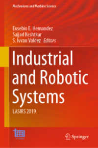 Industrial and Robotic Systems : LASIRS 2019 (Mechanisms and Machine Science)