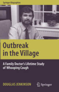 Outbreak in the Village : A Family Doctor's Lifetime Study of Whooping Cough (Springer Biographies) （2020）