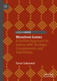 Monotone Games : A Unified Approach to Games with Strategic Complements and Substitutes （2021）