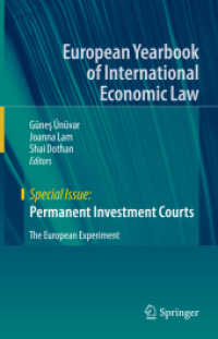 Permanent Investment Courts : The European Experiment (European Yearbook of International Economic Law)