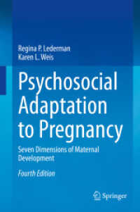 妊婦の心理社会的適応と母性発達の７段階（第４版）<br>Psychosocial Adaptation to Pregnancy : Seven Dimensions of Maternal Development （4TH）