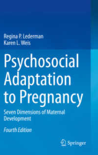 Psychosocial Adaptation to Pregnancy : Seven Dimensions of Maternal Development （4TH）