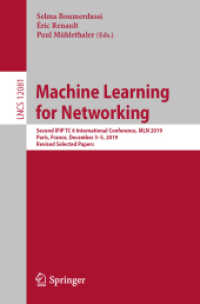 Machine Learning for Networking : Second IFIP TC 6 International Conference, MLN 2019, Paris, France, December 3-5, 2019, Revised Selected Papers (Lecture Notes in Computer Science)