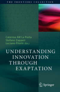Understanding Innovation through Exaptation (The Frontiers Collection) （2020）