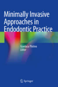 Minimally Invasive Approaches in Endodontic Practice （2021）