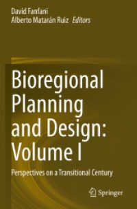 Bioregional Planning and Design: Volume I : Perspectives on a Transitional Century