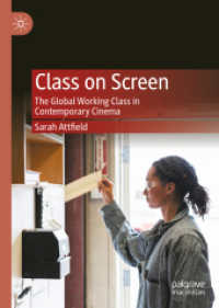 Class on Screen : The Global Working Class in Contemporary Cinema （2020）