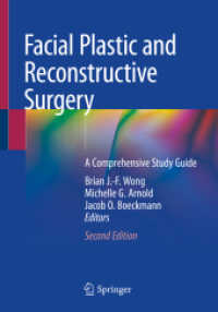 Facial Plastic and Reconstructive Surgery : A Comprehensive Study Guide （2ND）