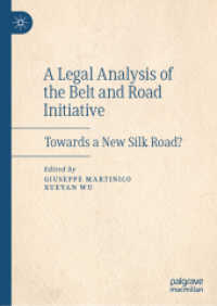 A Legal Analysis of the Belt and Road Initiative : Towards a New Silk Road?