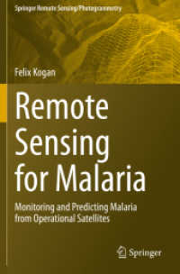 Remote Sensing for Malaria : Monitoring and Predicting Malaria from Operational Satellites (Springer Remote Sensing/photogrammetry)