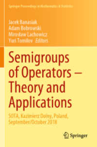 Semigroups of Operators - Theory and Applications : SOTA, Kazimierz Dolny, Poland, September/October 2018 (Springer Proceedings in Mathematics & Statistics)