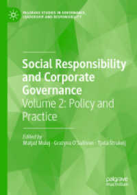 Social Responsibility and Corporate Governance : Volume 2: Policy and Practice (Palgrave Studies in Governance, Leadership and Responsibility)