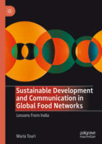 Sustainable Development and Communication in Global Food Networks : Lessons from India