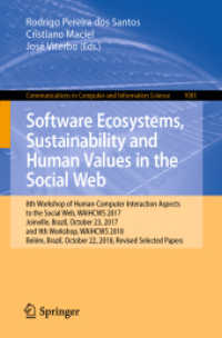 Software Ecosystems, Sustainability and Human Values in the Social Web : 8th Workshop of Human-Computer Interaction Aspects to the Social Web, WAIHCWS 2017, Joinville, Brazil, October 23, 2017 and 9th Workshop, WAIHCWS 2018, Belém, Brazil, Octob