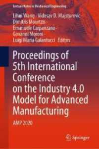 Proceedings of 5th International Conference on the Industry 4.0 Model for Advanced Manufacturing : AMP 2020 (Lecture Notes in Mechanical Engineering)