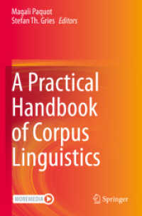 A Practical Handbook of Corpus Linguistics （2022. xi, 686 S. XI, 686 p. 206 illus., 46 illus. in color. 235 mm）
