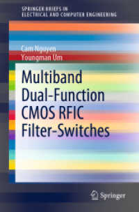 Multiband Dual-Function CMOS RFIC Filter-Switches (Springerbriefs in Electrical and Computer Engineering) （2020）