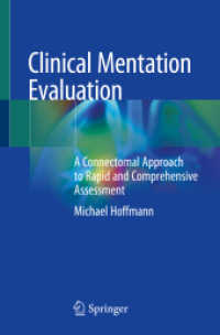 Clinical Mentation Evaluation : A Connectomal Approach to Rapid and Comprehensive Assessment （2020）
