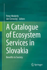 A Catalogue of Ecosystem Services in Slovakia : Benefits to Society （2020）